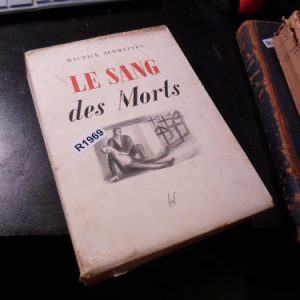 Le Sang Des Morts Maurice Zermatten R1969
