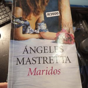 Ángeles Mastretta  Maridos