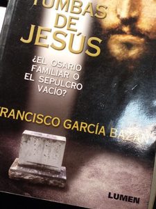 Libro Las Tumbas De Jesus Garcia Bazan
