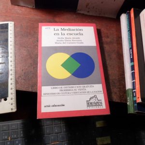 La Mediación En La Escuela, Alcaide, Rabenna (q2241