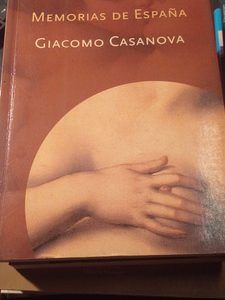 Memorias De España Giacomo Casanova