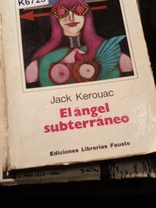 Jack Kerouac El Ángel Subterráneo