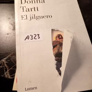 Donna Tartt El Jilguero