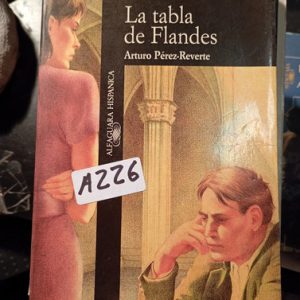 La Tabla De Flandes  Arturo Pérez-reverte