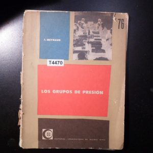Los Grupos De Presion Jean Meynaud T4470