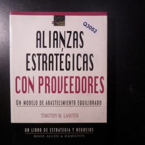 Alianzas Estrategicas Con Proveedores Timothy Laseter Q3052