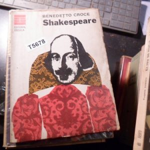 Benedetto Croce - Shakespeare