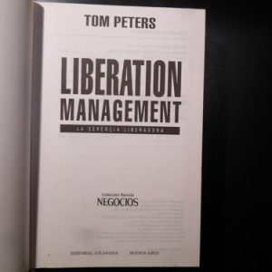 Liberation Management - Tom Peters R2844
