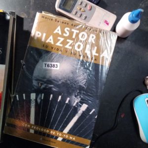 Astor Piazzolla - Su Vida Y Su Musica -