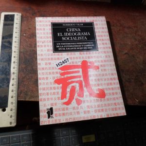 China El Ideograma Socialista Norberto Villar (h2457