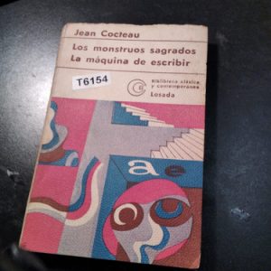 Los Monstruos Sagrados La Maquina De Escribir Jean Cocteau