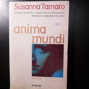 Susana Tamaro Anima Mundi M695