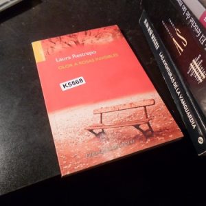 Olor A Rosas Invisibles - Laura Restrepo