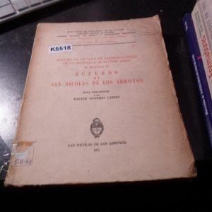 El Acuerdo De San Nicolás De Los Arroyos