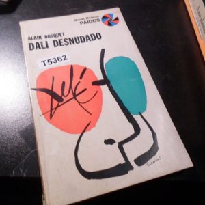 Dalí Desnudado Alain Bosquet
