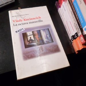 La Octava Maravilla - Vlady Kociancich K4271