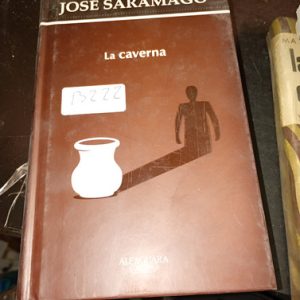 José Saramago  La Caverna