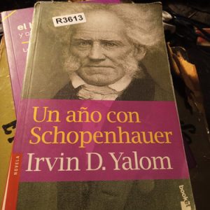 Un Año Con Schopenhauer  Irvin D. Yalom