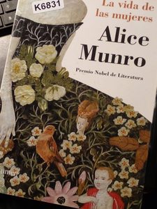 La Vida De Las Mujeres Alice Munro