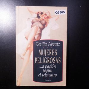 Cecilia Absatz Mujeres Peligrosas Q2565
