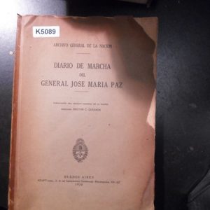 Diario De La Marcha General Jose Maria Paz