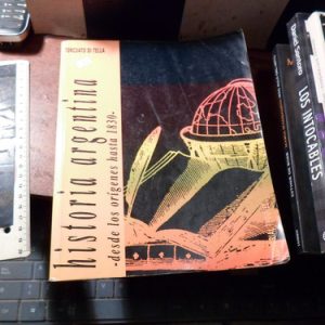 Historia Argentina Desde Los Origenes Hasta Di Tella (r1665
