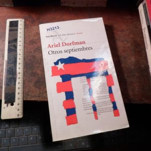 Ariel Dorfman Otro Septiembre )h3213