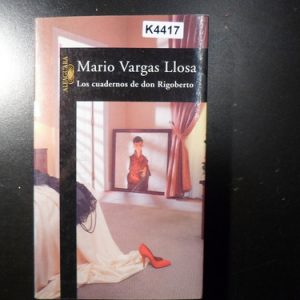 Los Cuadernos De Don Rigoberto  Mario Vargas Llosa K4417