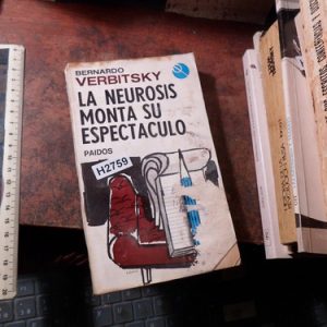 La Neurosis Monta Su Espectaculo - Verbitsky -  H2759