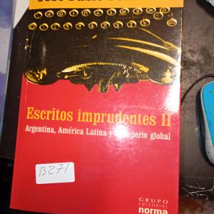 José Pablo Feinmann  Escritos Imprudentes Ii