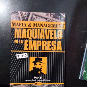 Maquiavelo En La Empresa Mafia & Management V