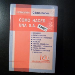 Colección Cómo Hacer Cómo Hacer Una S A T4800