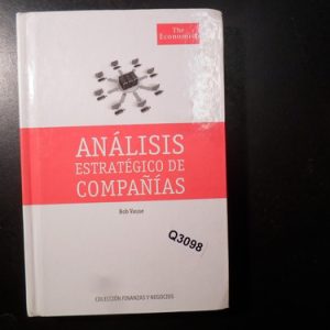 Análsis Estratégico De Compañias; Autor Bob Vause Q3098