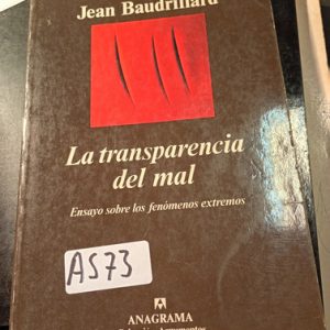 Jean Baudrillard  La Transparencia Del Mal