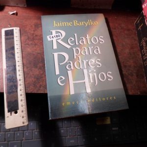 Relatos Para Padres E Hijos Por Barylko /t4180