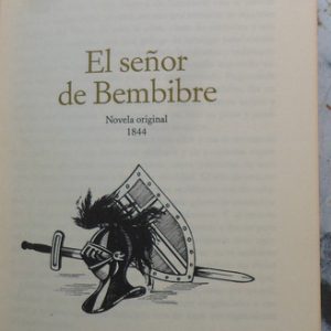 El Señor De Bembibre Enrique Gil Y Carrasco / 1974 (usado)