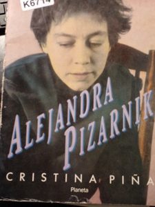 Alejandra Pizarnik Cristina Piña