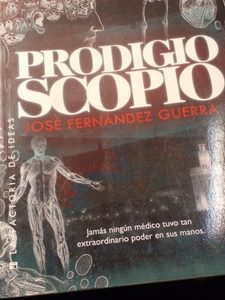 Prodigio Scopio - Jose Fernandez Guerra
