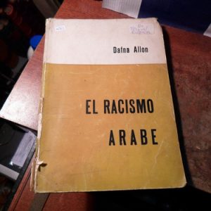 El Racismo Arabe - Dafna Allon -(m363