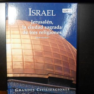 Israel: Jerusalen La Ciudad Sagrada Kochav Q2613