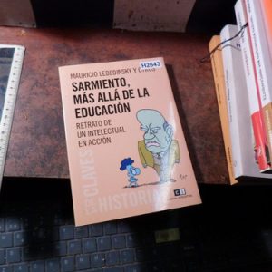 Sarmiento Más Allá De La Educación Lewinsky (h2643