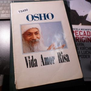 Vida Amor Risa - Osho