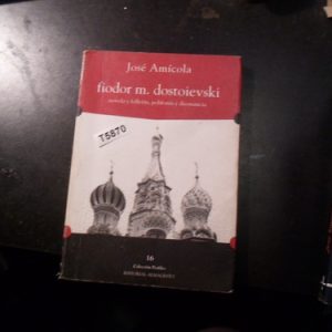 Fedor M. Dostoievski - Amicola