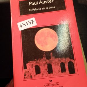 Paul Auster  El Palacio De La Luna