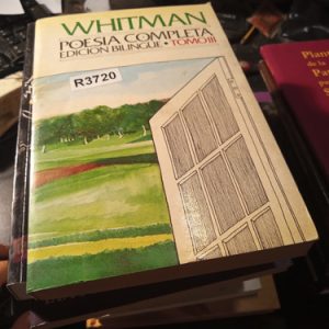 Whitman  Poesia Completa  Edicion Bilingüe  Tomoiii