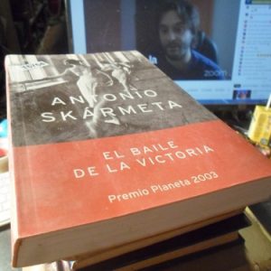 El Baile De La Victoria  Antonio Skármeta ·