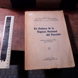 En Defensa De La Riqueza Nacional Del Petróleo Bonardi V2195