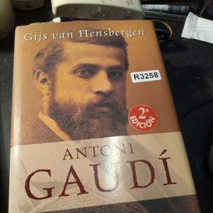 Gijs Van Hensbergen   Antoni  Gaudí