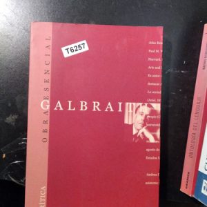 Galbraith Obra Esencial