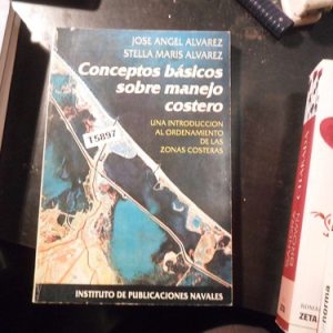Alvarez Conceptos Básicos Sobre Manejo Costero